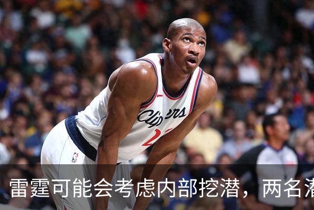 雷霆可能会考虑内部挖潜，两名潜力股都有机会竞争球队的第15人？